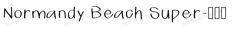 Normandy Beach Super字体转换